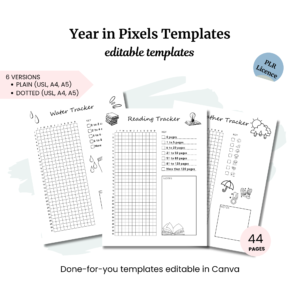 Explore our Year in Pixels PLR Templates, which include trackers for water intake, reading habits, and mood monitoring. Choose from six different versions available in both plain and dotted styles. With a PLR license included, you get 44 editable pages that are ready for customization in Canva!