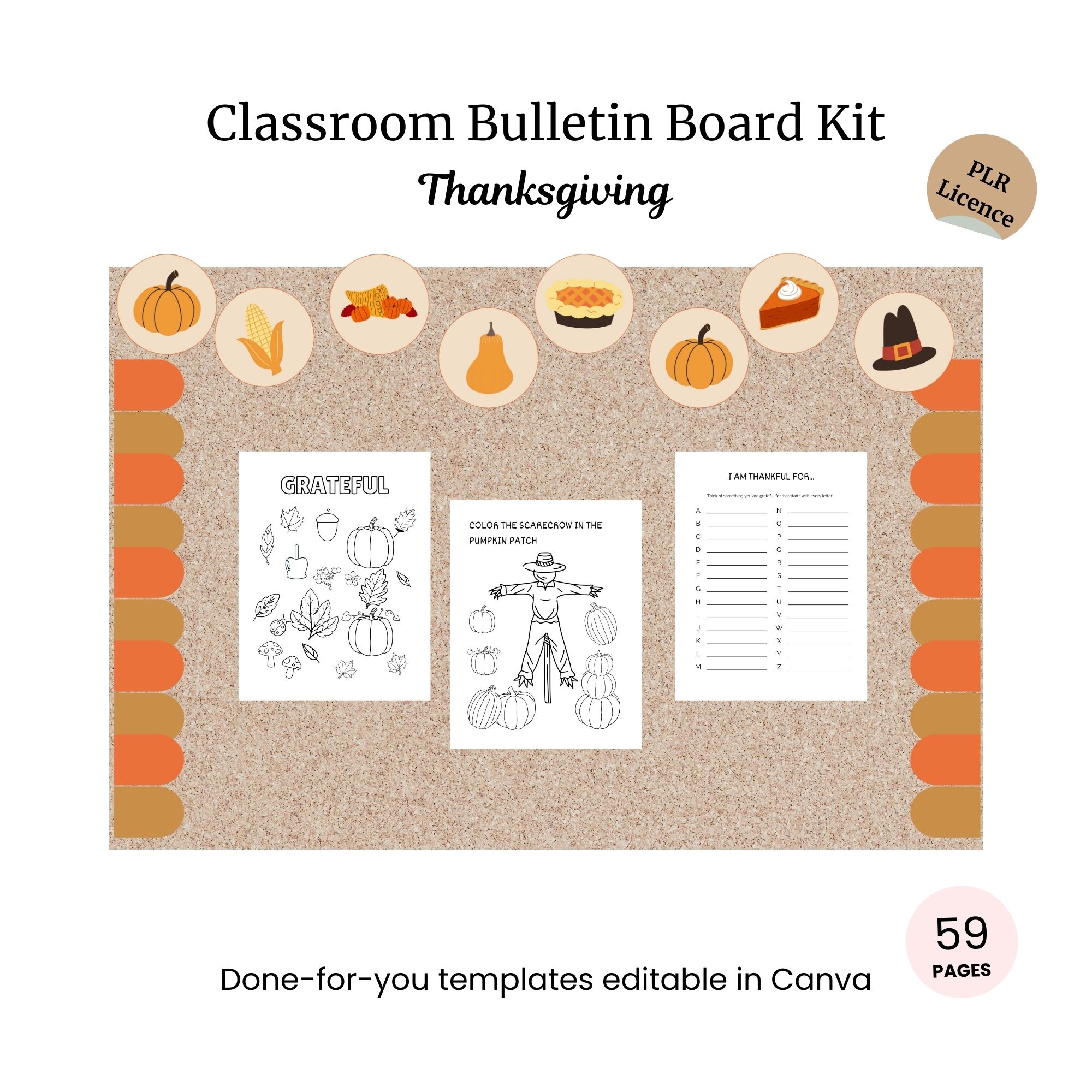 Corkboard bulletin decorated with Thanksgiving icons, featuring three printable activity sheets in the center. Text highlights a 59-page editable classroom kit in Canva.