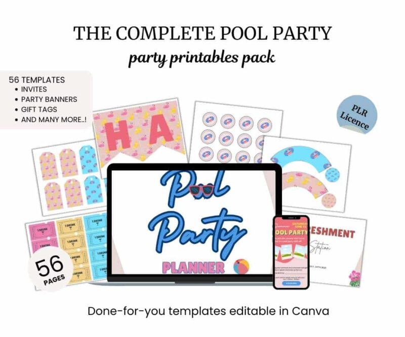 Image featuring "The Complete Pool Party" printables pack, including banners, gift tags, invites, and more. The pack has 56 pages of templates, editable in Canva, with a PLR license.